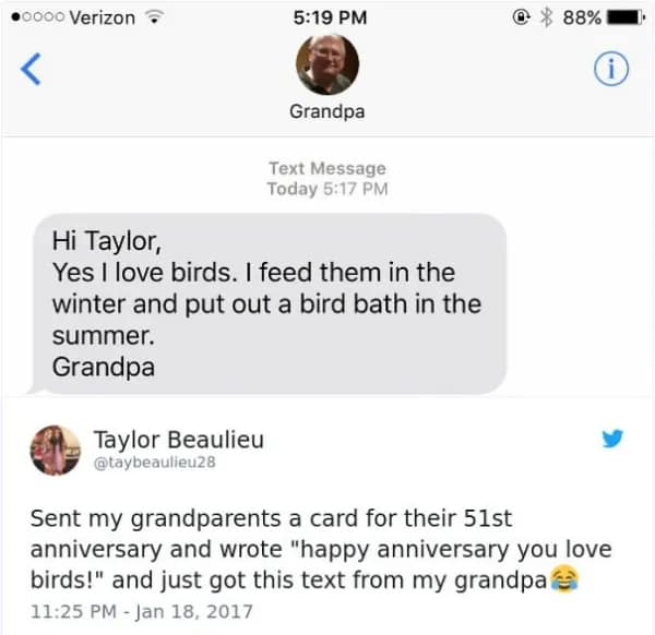 A grandpa's completely literal and hilarious text message reply to an anniversary card, in which he confirms that he does, in fact, love actual birds.
