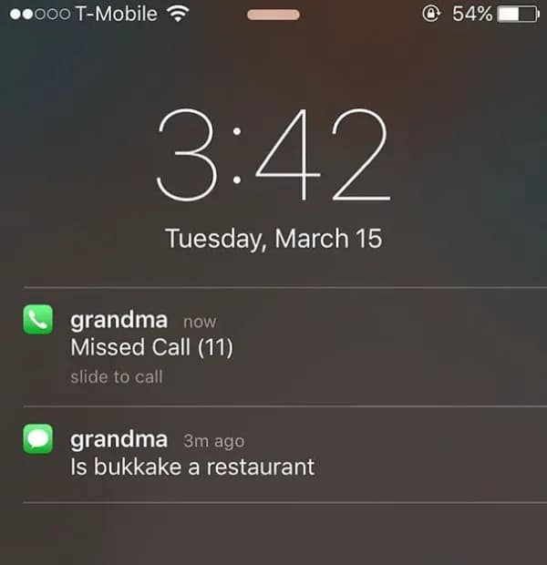 A screenshot showing that after 11 missed calls, a grandma has texted her grandchild to innocently ask if a very inappropriate and NSFW word is a restaurant.