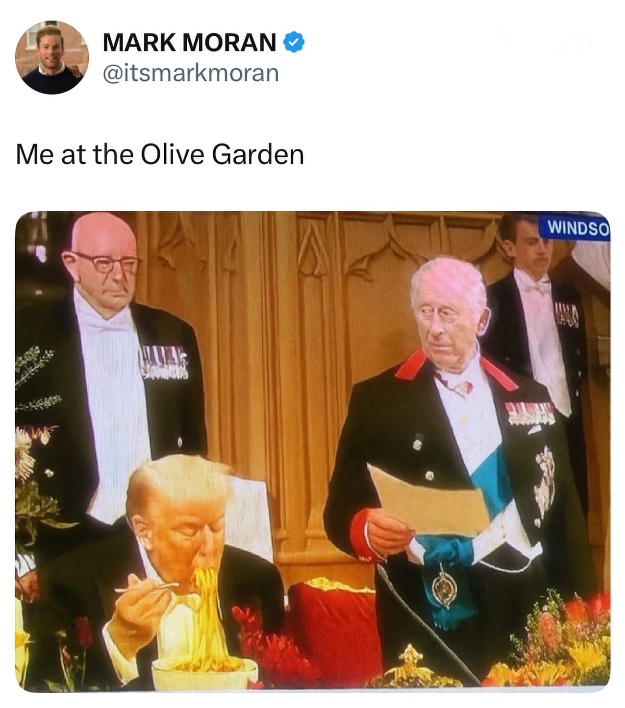 A funny meme of a photoshopped Donald Trump eating spaghetti next to King Charles, captioned "Me at the Olive Garden."
