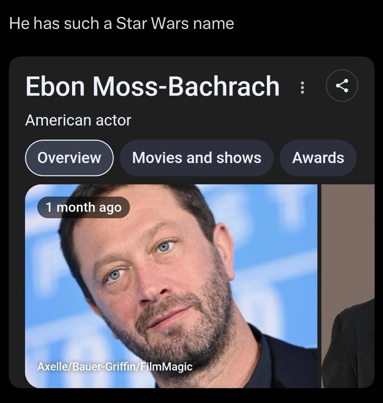 A meme observing that the name of American actor Ebon Moss-Bachrach sounds like a Star Wars character's name.