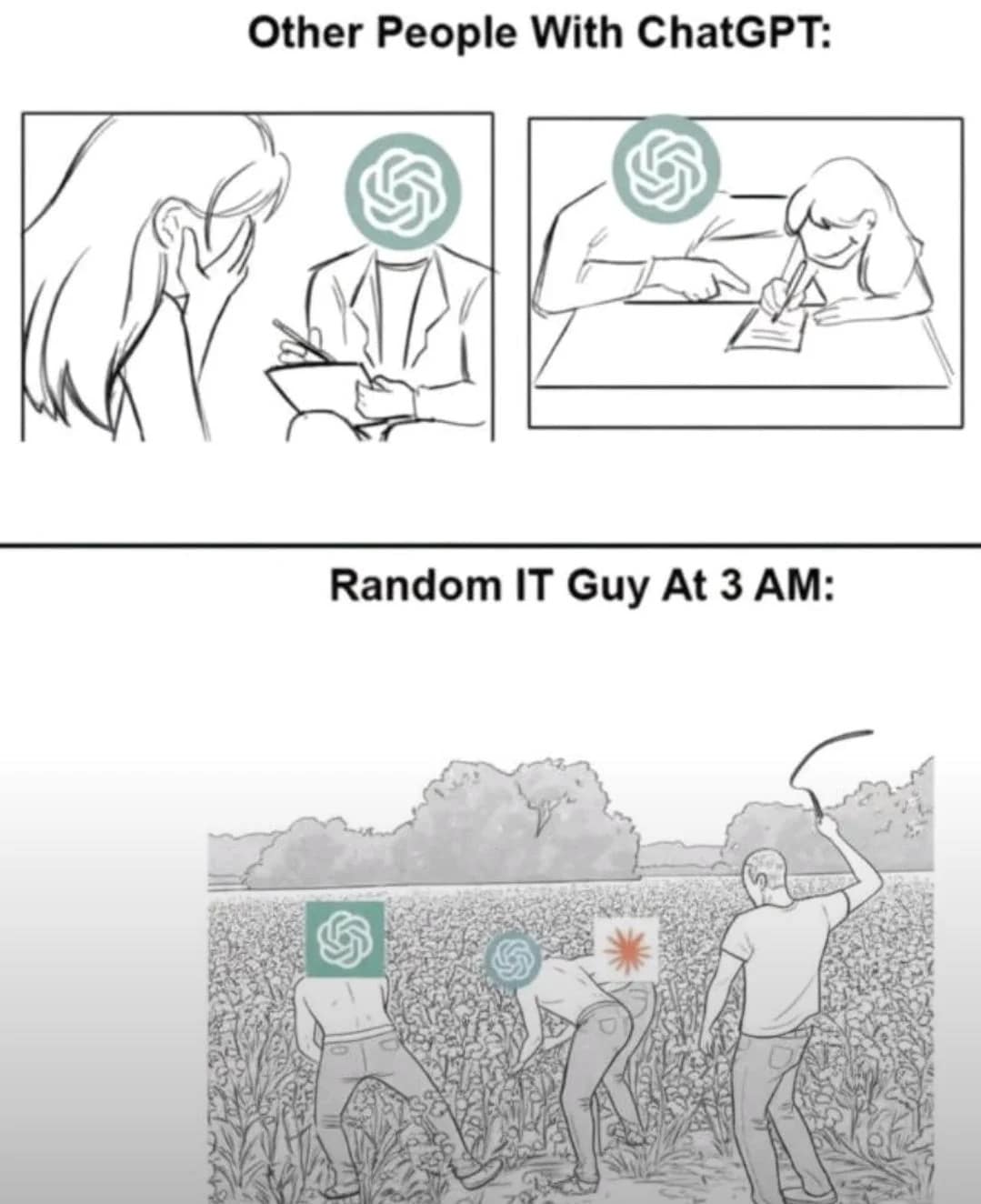 A funny ChatGPT meme comparing normal users to a random IT guy making different AI models fight each other.