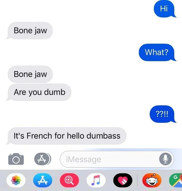 A funny text message fail where someone tries to say the French word "Bonjour" but hilariously misspells it as "Bone jaw."