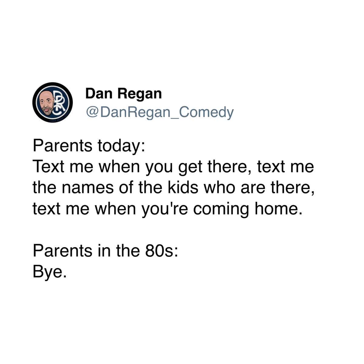 A Gen X meme tweet comparing the intense communication of parents today versus parents in the 80s.