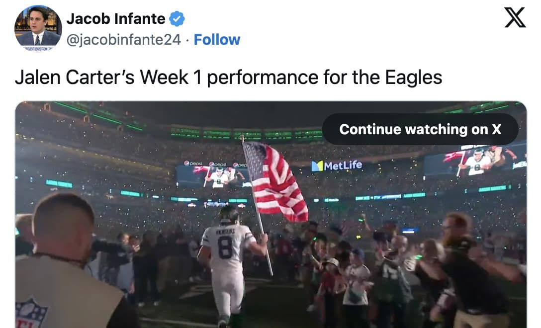 Jacob Infante tweet joking about Jalen Carter’s Week 1 for the Eagles over a stadium entrance clip.