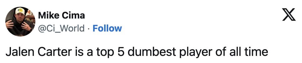 Harsh opinion that circulated alongside the Jalen Carter spitting meme.