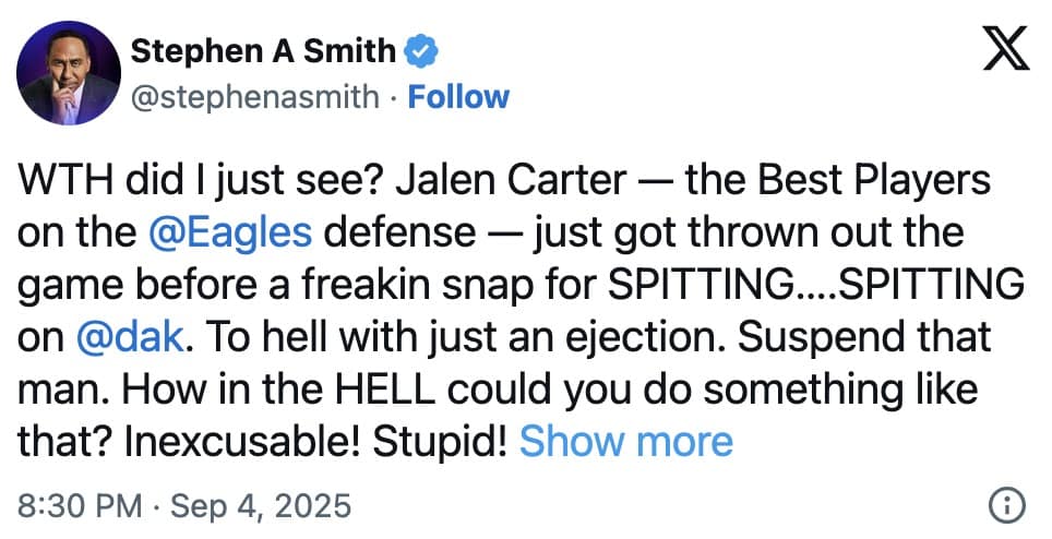 Stephen A. Smith tweet ranting that Jalen Carter was tossed for spitting on Dak and should be suspended.