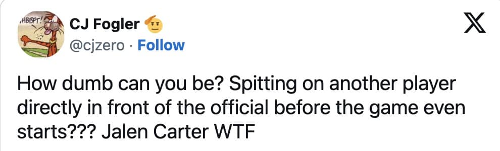 CJ Fogler tweet: “How dumb can you be?”—calling out spitting before kickoff, naming Jalen Carter.