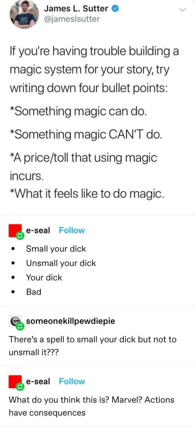 A funny meme showing great writing advice being derailed by a hilarious and chaotic Tumblr thread about a magic system.
