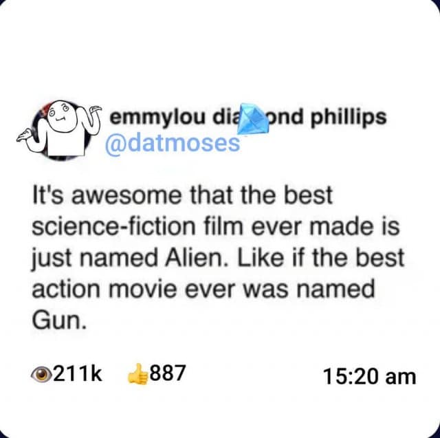 A meme dump tweet praising the simple, effective title of the sci-fi movie "Alien."