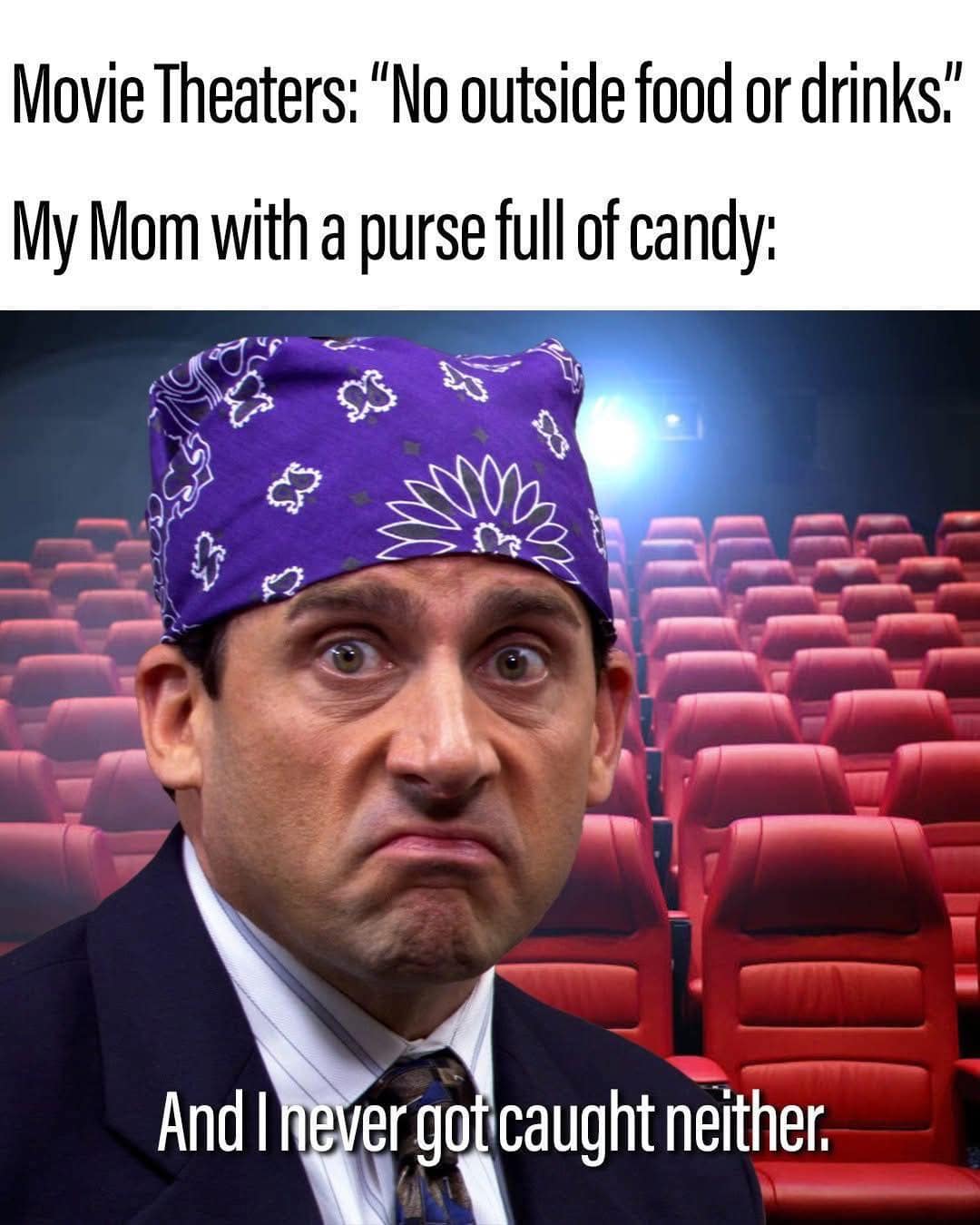 Stern man in a purple bandana sits in an empty movie theater; caption says theaters ban outside food while “my mom with a purse full of candy” replies, “And I never got caught neither.”