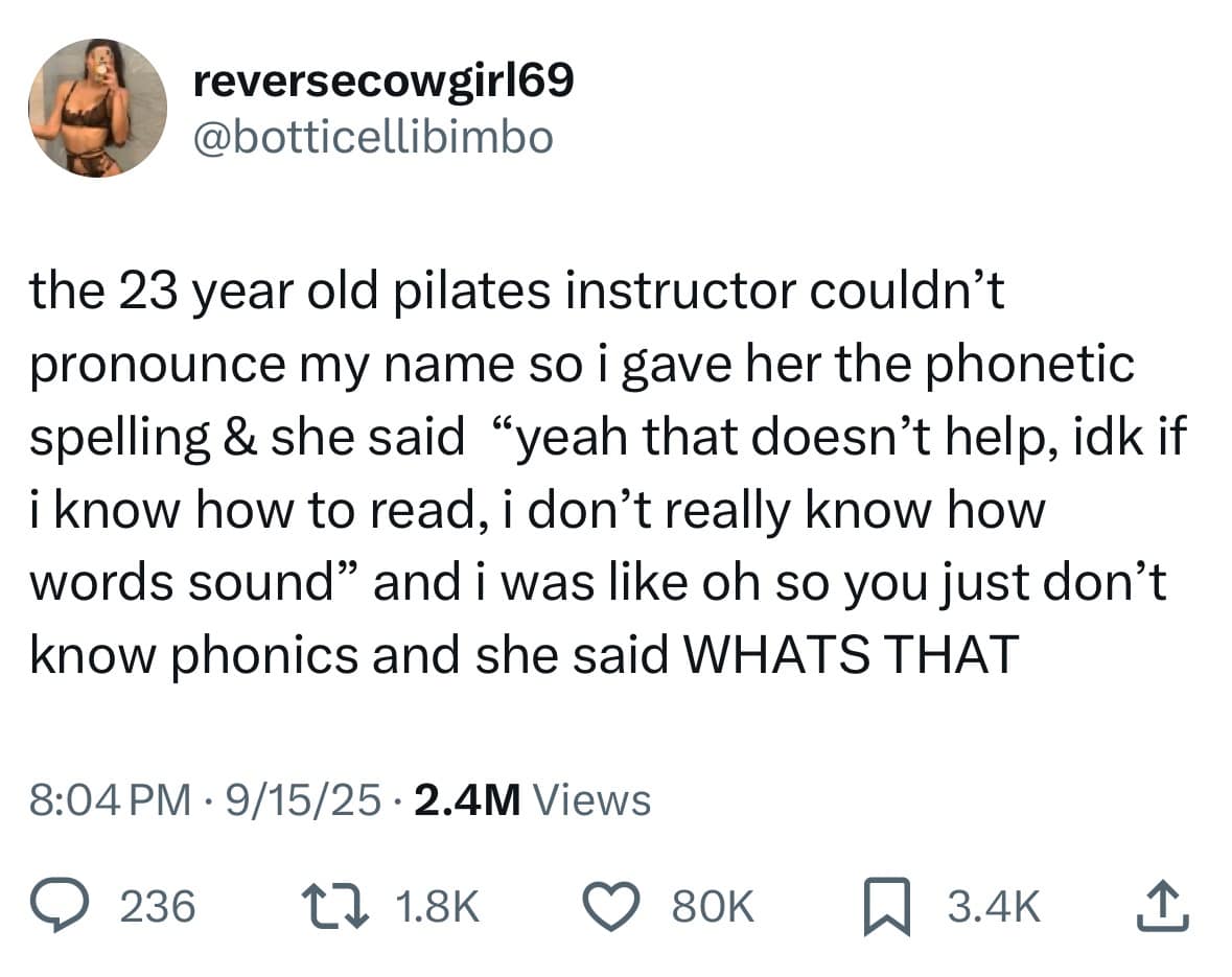 A meme dump of a tweet telling a funny and frustrating story about a pilates instructor who doesn't know phonics.