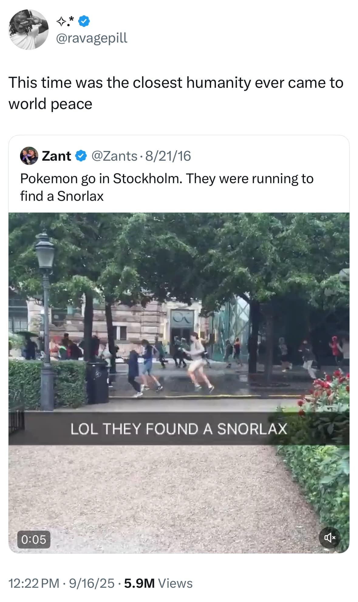 A meme dump tweet about the summer of 2016 and Pokemon Go being the closest humanity came to world peace.