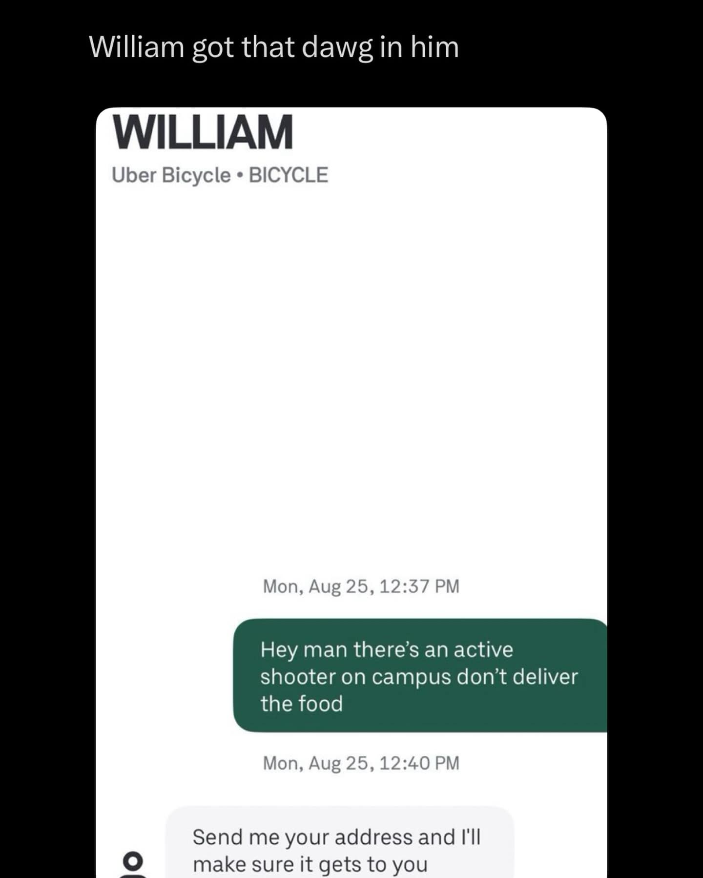 Delivery app chat where a rider insists on delivering despite an active-shooter warning; caption says he’s got “that dawg” in him.
