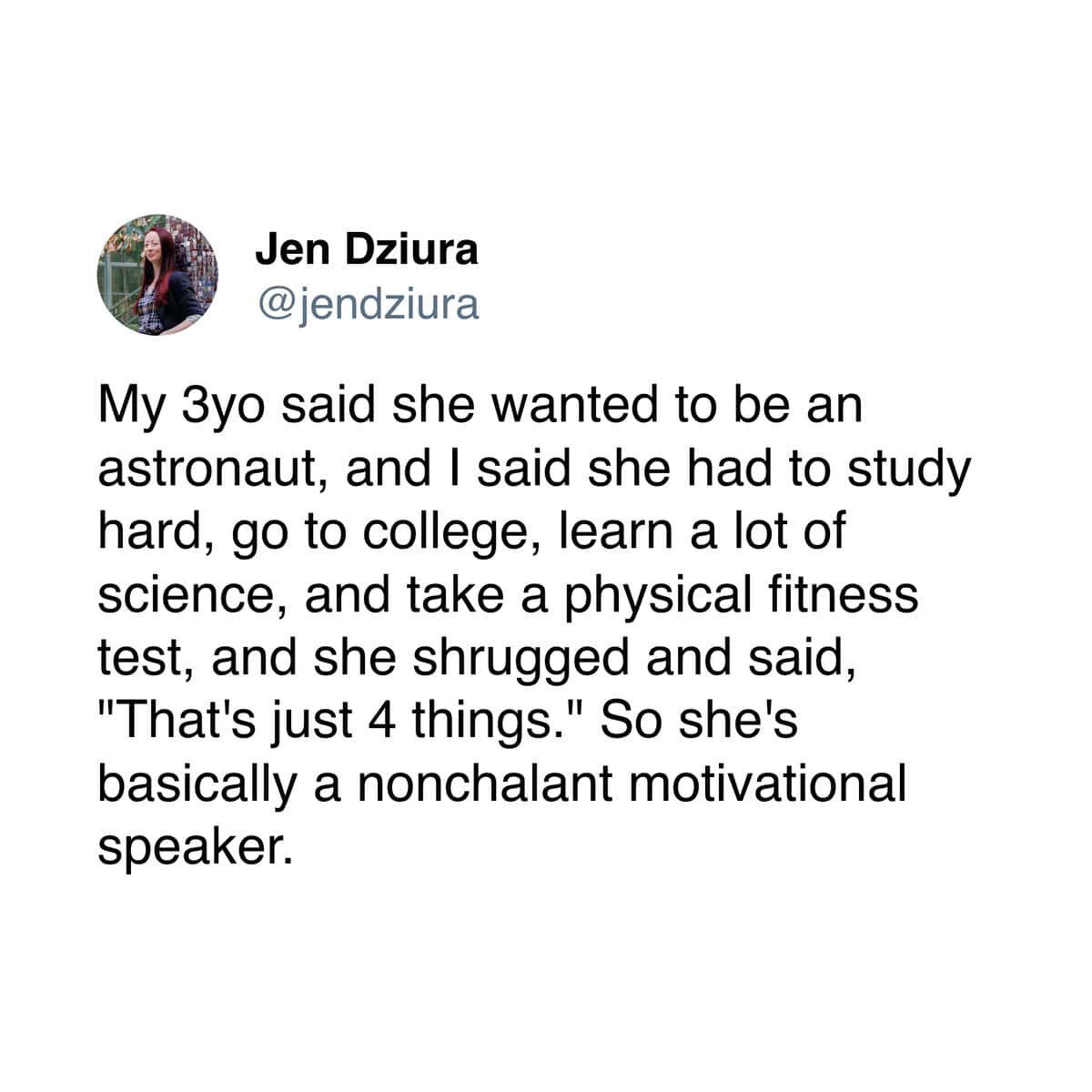 A hilarious parenting meme about a 3-year-old who thinks becoming an astronaut is easy because it's "just 4 things."