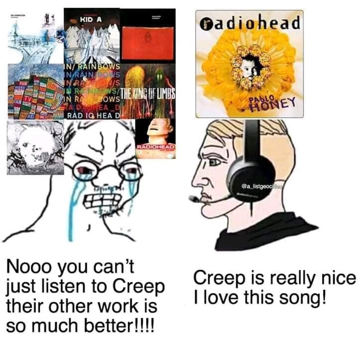 Wojak debate: one scolds for only liking “Creep,” the other happily says he loves that song