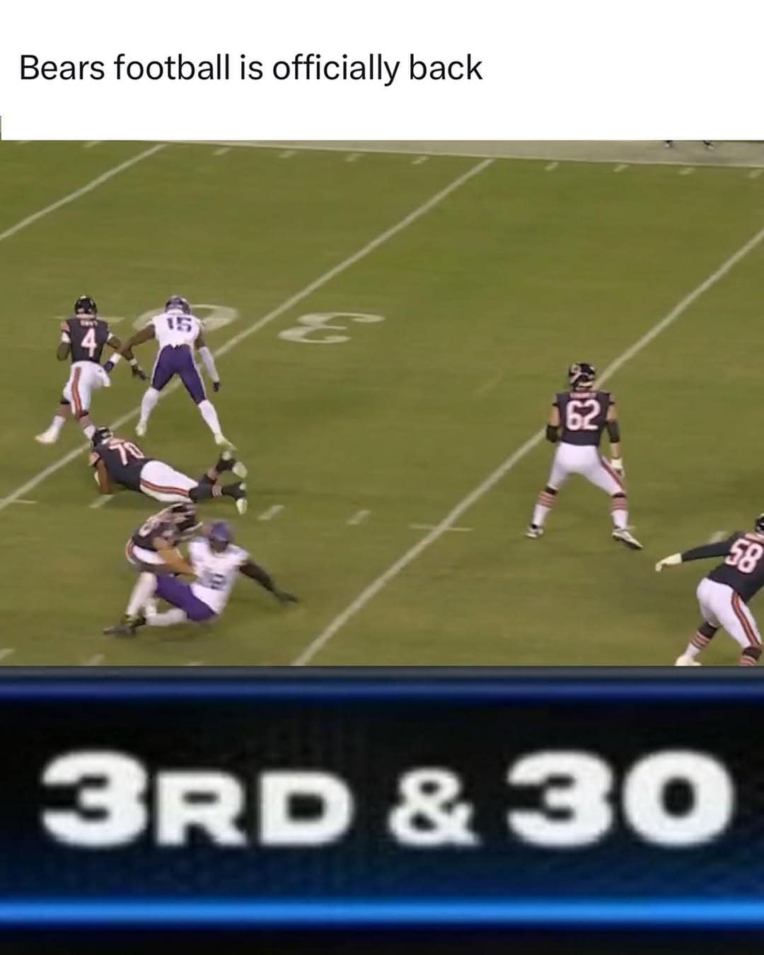A Week 1 NFL meme showing the Chicago Bears in a hopeless 3rd and 30 situation.