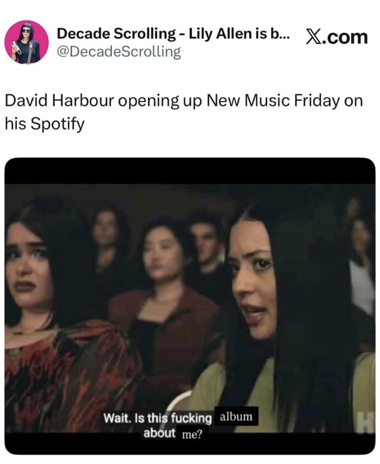 Funny David Harbour meme using a 'Euphoria' screenshot imagining his reaction to Lily Allen's new album