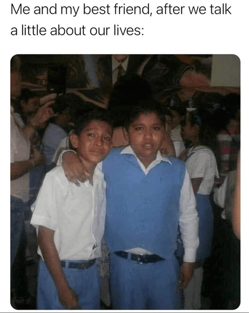 A relatable best friend meme showing two boys crying after talking about their lives.