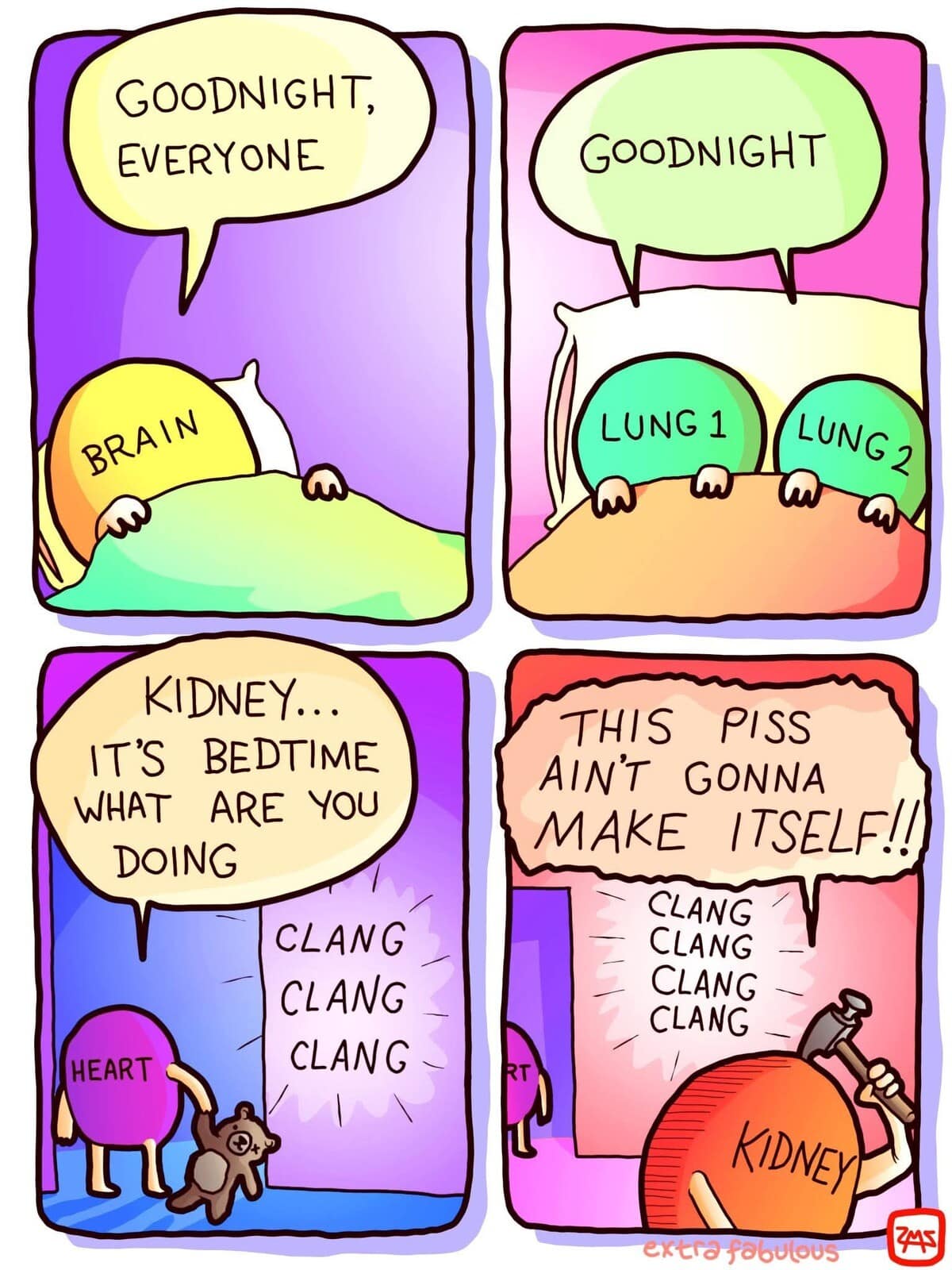 A classic meme comic by Extra Fabulous Comics where a person's kidney is working loudly at night to make p*ss.