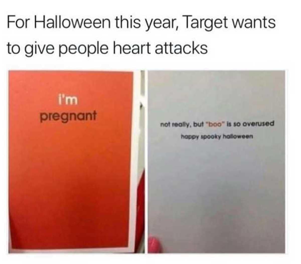 A classic meme of a funny Halloween card that fakes a pregnancy announcement.