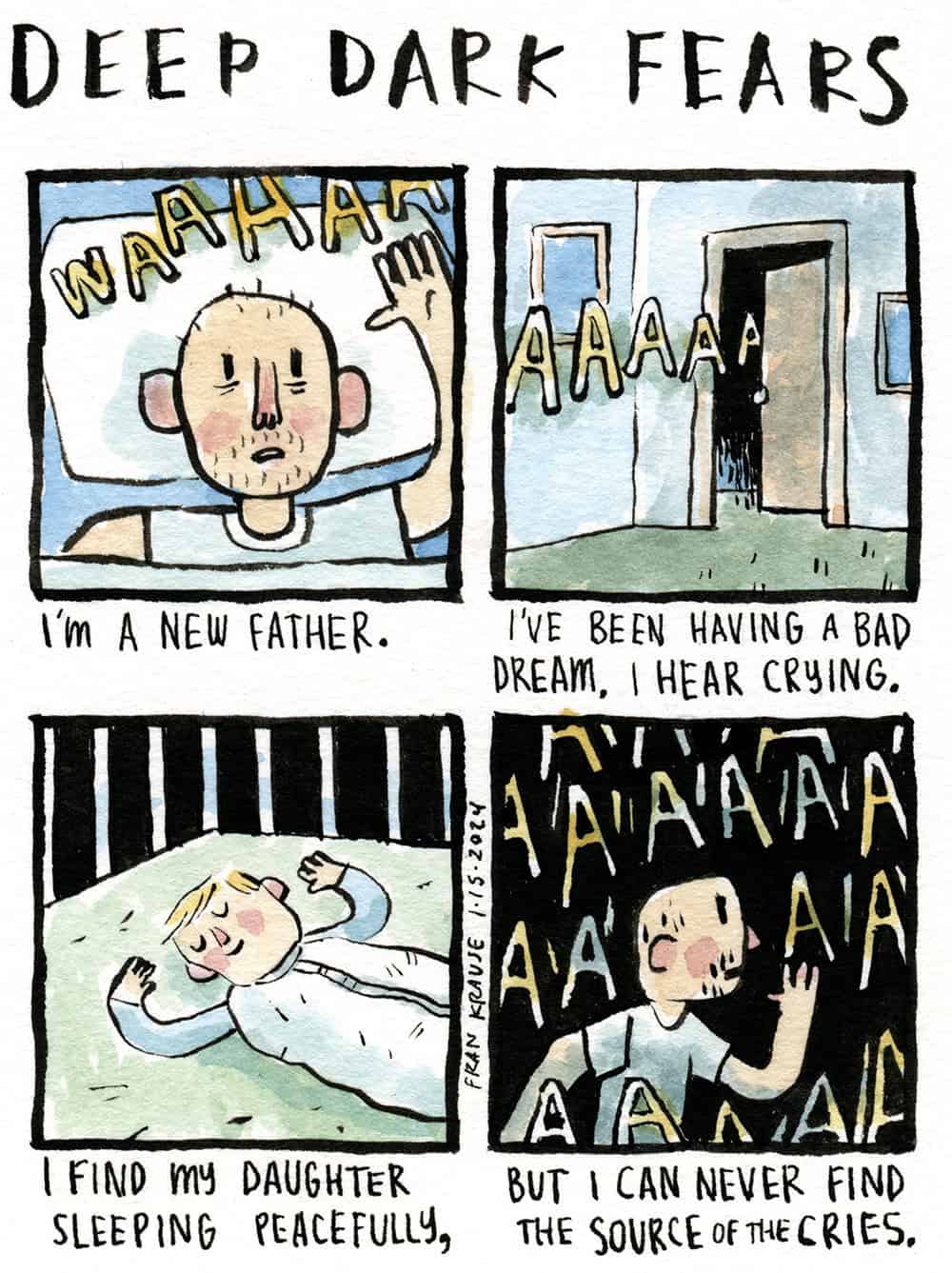 A Deep Dark Fears comic about a new father who keeps hearing phantom baby cries.