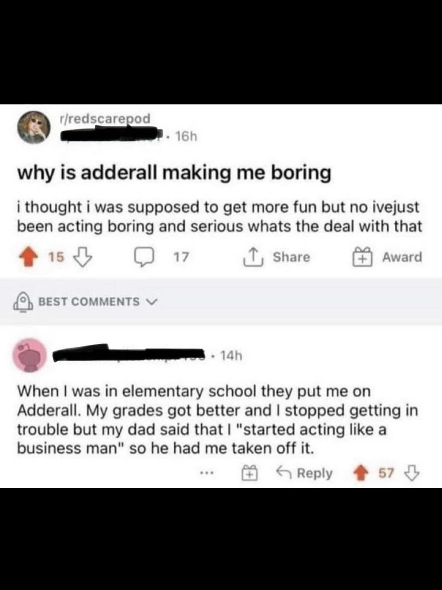 A funny Reddit thread about a person on Adderall who started "acting like a businessman.