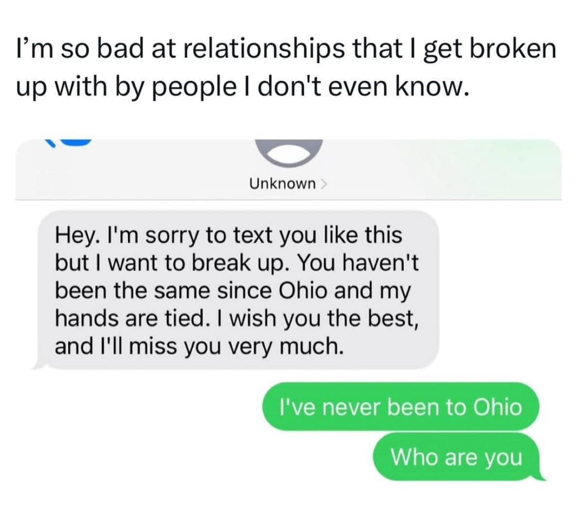 Funny text message meme showing someone getting broken up with by a stranger they don't know who references Ohio.