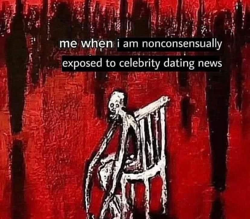 Funny pic meme using a creepy skeleton illustration to represent reacting to unwanted celebrity dating news.