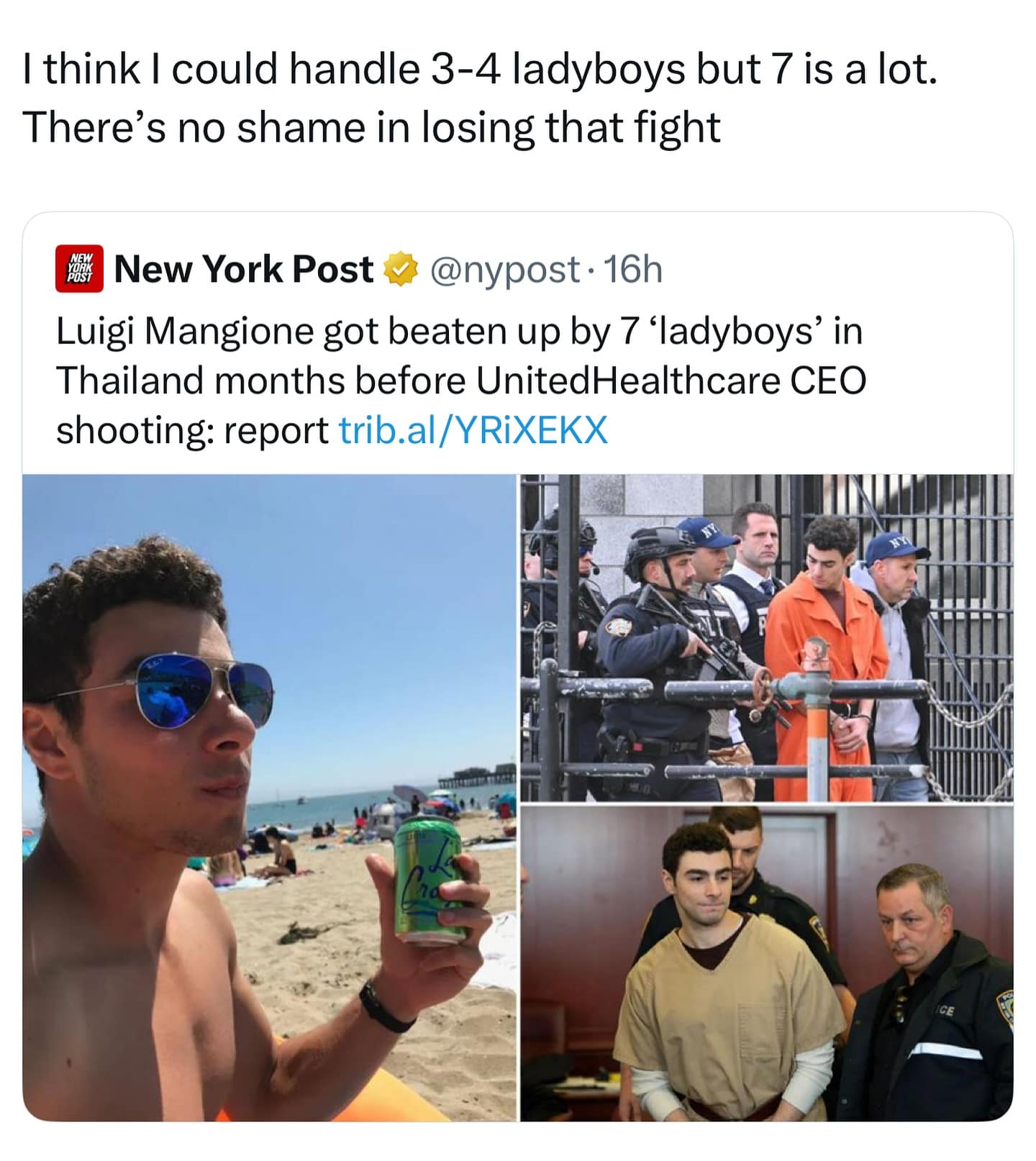 Funny tweet reacting to a New York Post headline about a man beaten up by 7 ladyboys in Thailand.
