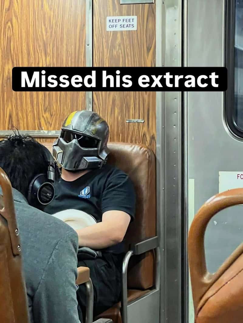Funny sci fi meme of a cosplayer in futuristic armor looking sad on a subway, captioned "Missed his extract".