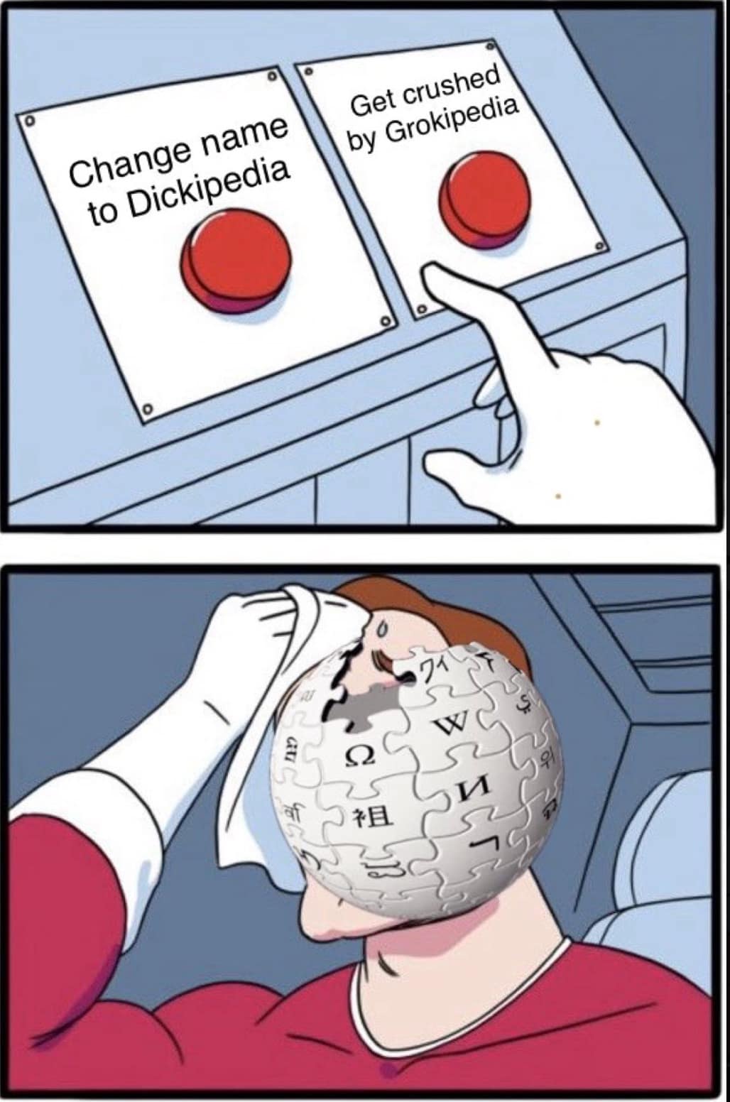 Two buttons Grokipedia meme showing Wikipedia sweating over choosing between changing its name or facing Grokipedia