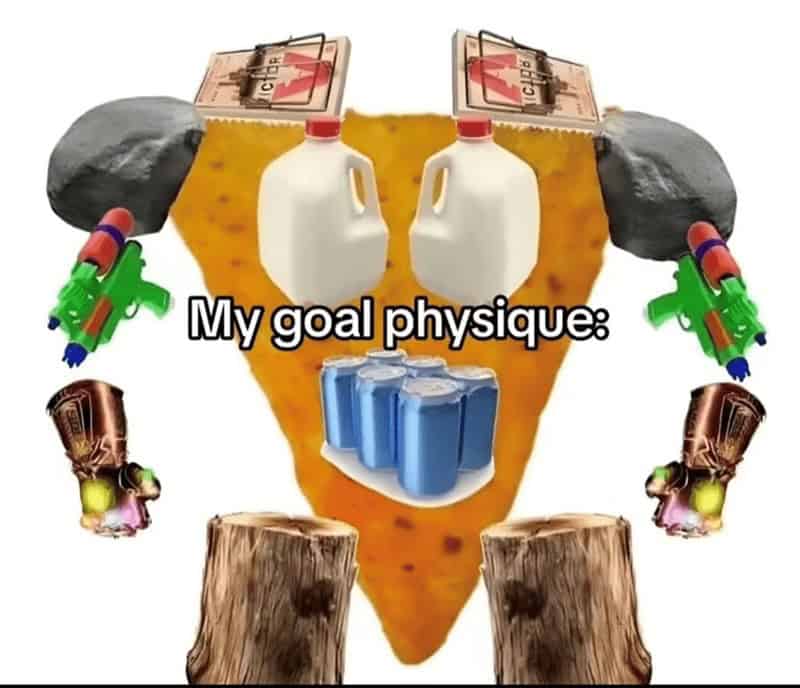 A surreal funny meme depicting a "goal physique" made of random objects like Doritos, milk jugs, and logs.