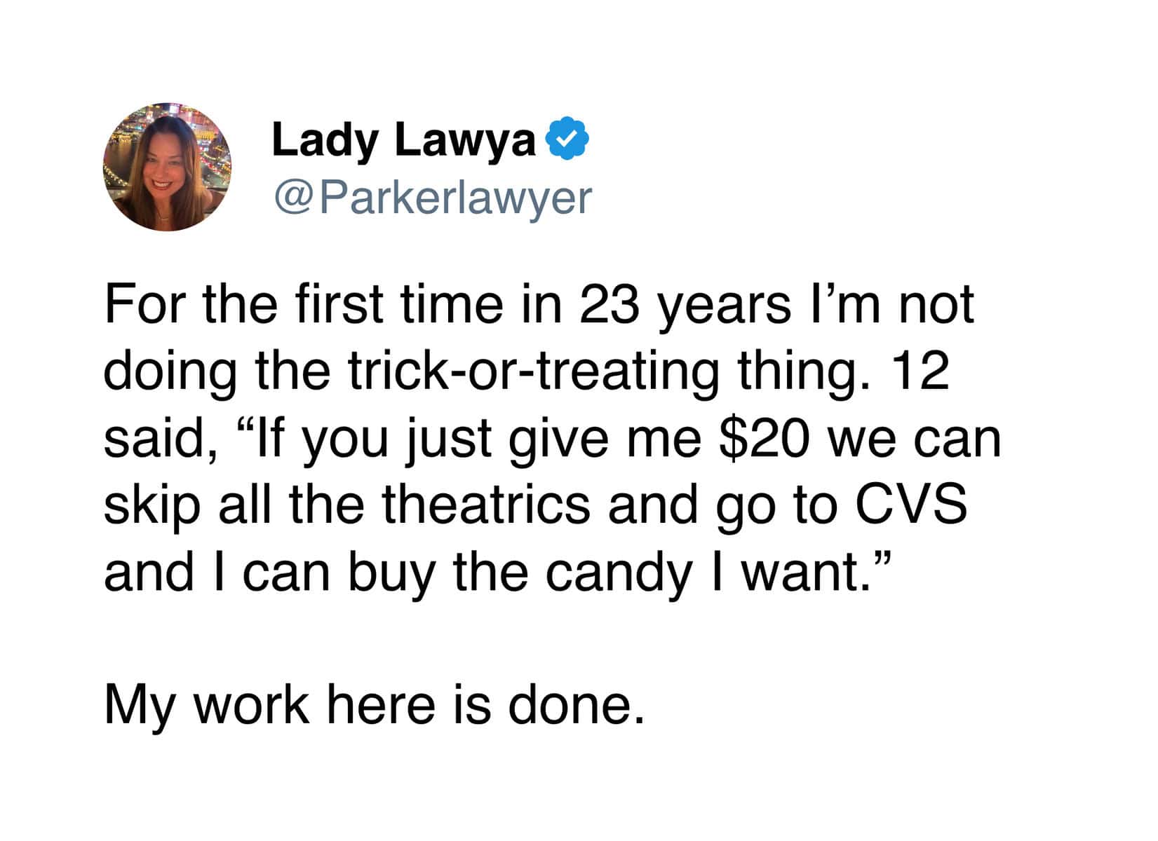 Funny Halloween tweet about a 12-year-old pragmatically suggesting skipping trick-or-treating for $20 cash for candy.