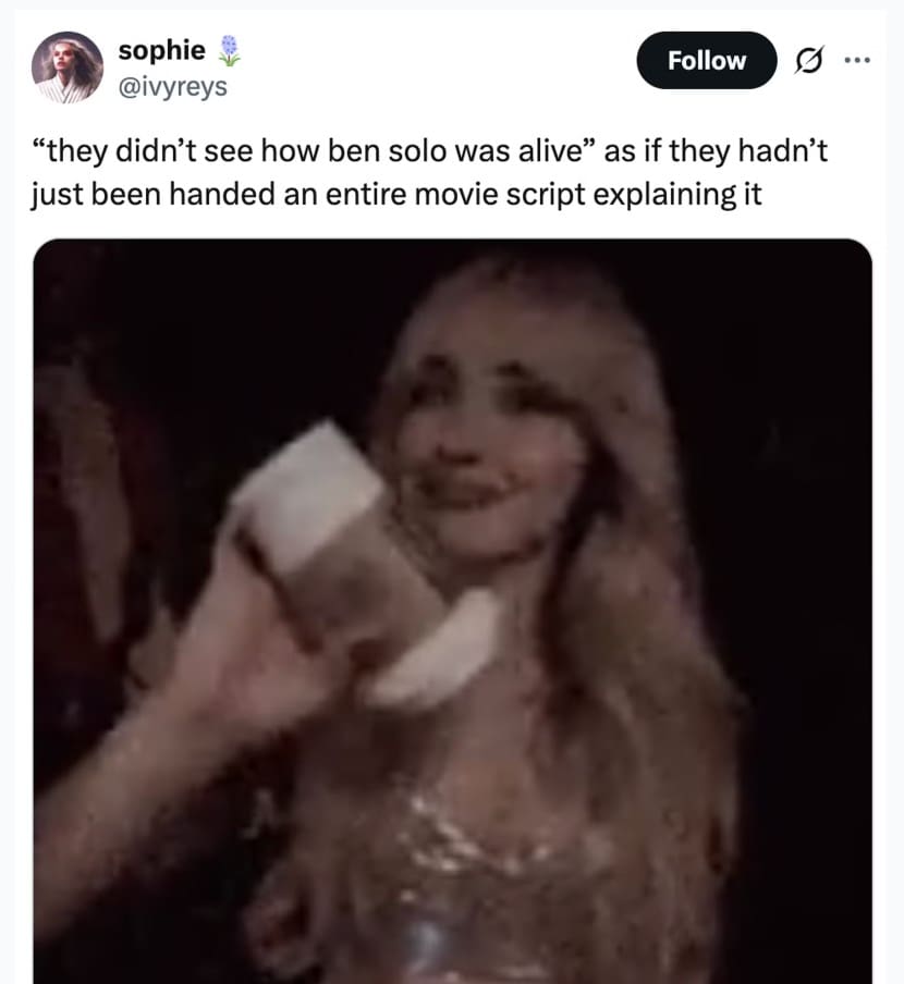 A Hunt for Ben Solo meme using a Sabrina Carpenter GIF reacting to Disney's reason for rejecting the script.