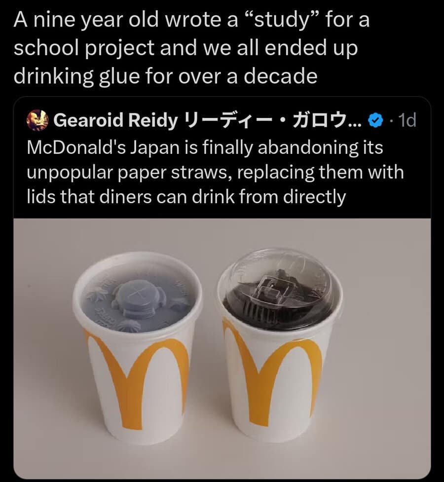 A hilarious meme tweet sarcastically blaming a nine-year-old's study for the decade-long use of paper straws.