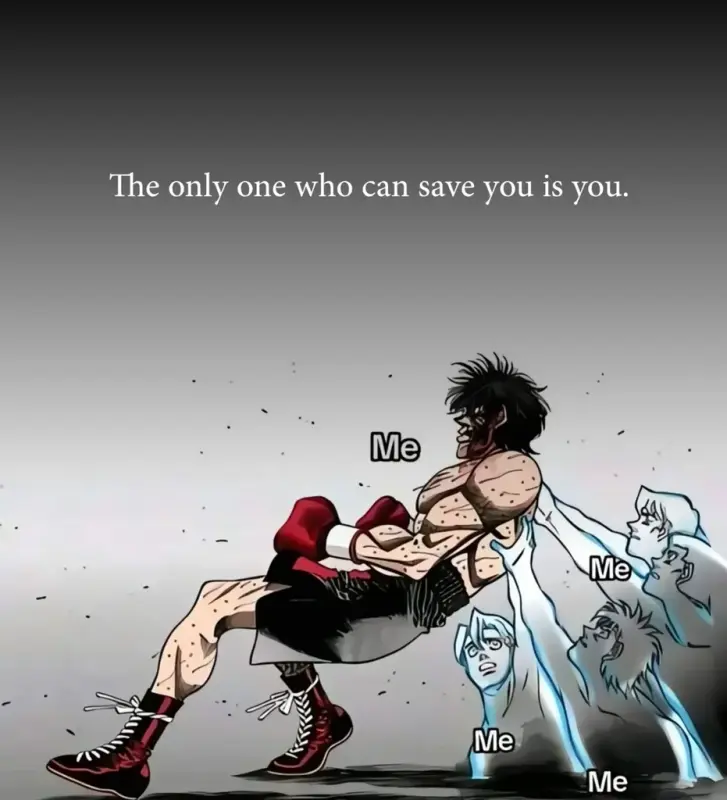 Inspirational NoFap meme showing an anime boxer supported by ghostly versions of himself, text reads "Only one who can save you is you."