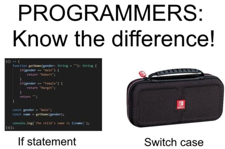 A funny coding pun meme comparing a JavaScript "if statement" to a Nintendo "Switch case."
