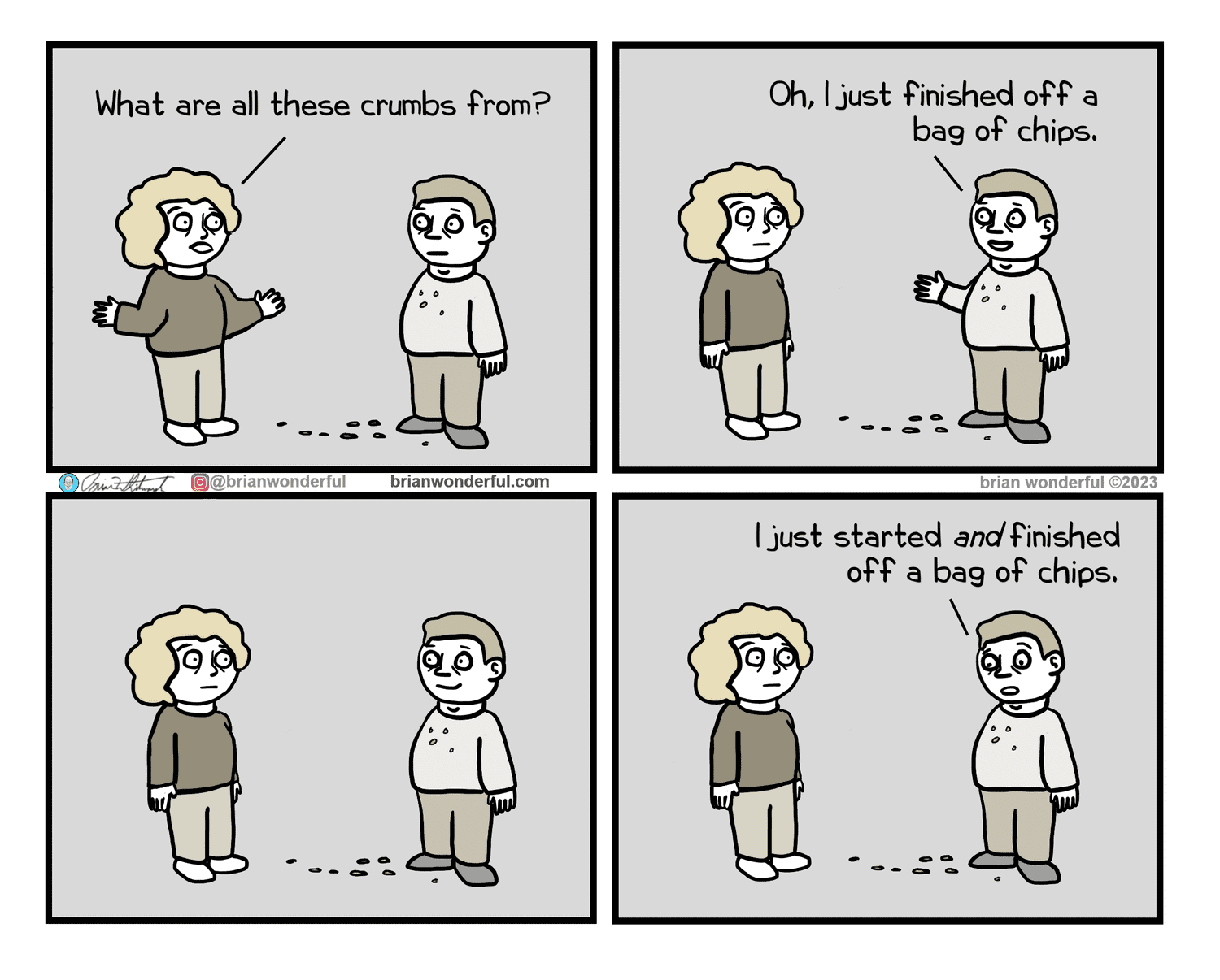 A funny and relatable comic about the experience of starting and finishing an entire bag of chips in one sitting.