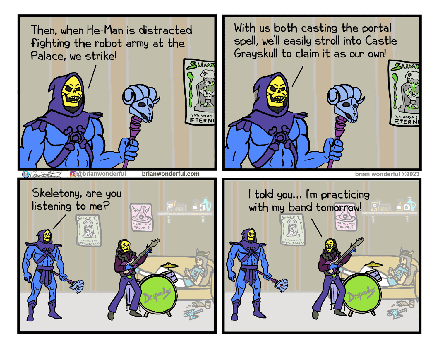 A funny and relatable comic showing the villain Skeletor being distracted from his evil plans by his band practice.