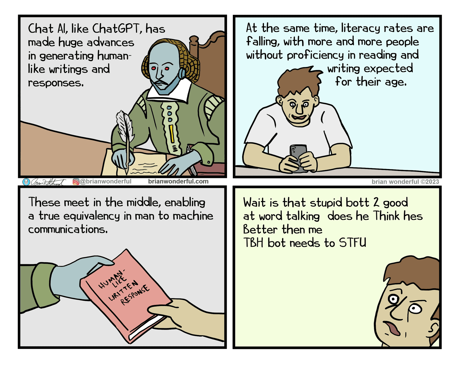 A timely and relatable comic from Brian Wonderful about the intersection of advanced AI writing and declining human literacy.