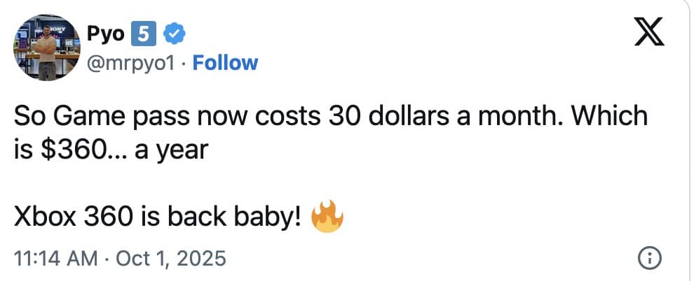 A funny Xbox Game Pass meme tweet celebrating the fact that the new $360 annual price means "Xbox 360 is back baby!"