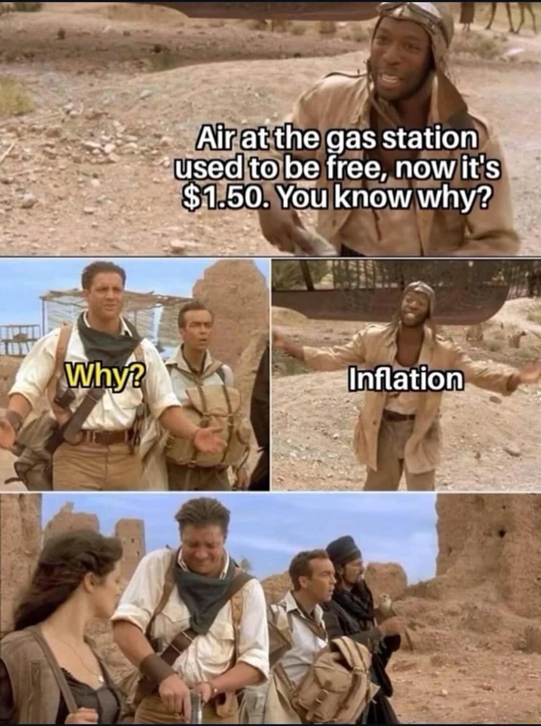 A classic The Mummy meme format used to make a hilarious "inflation" dad joke at the gas station.