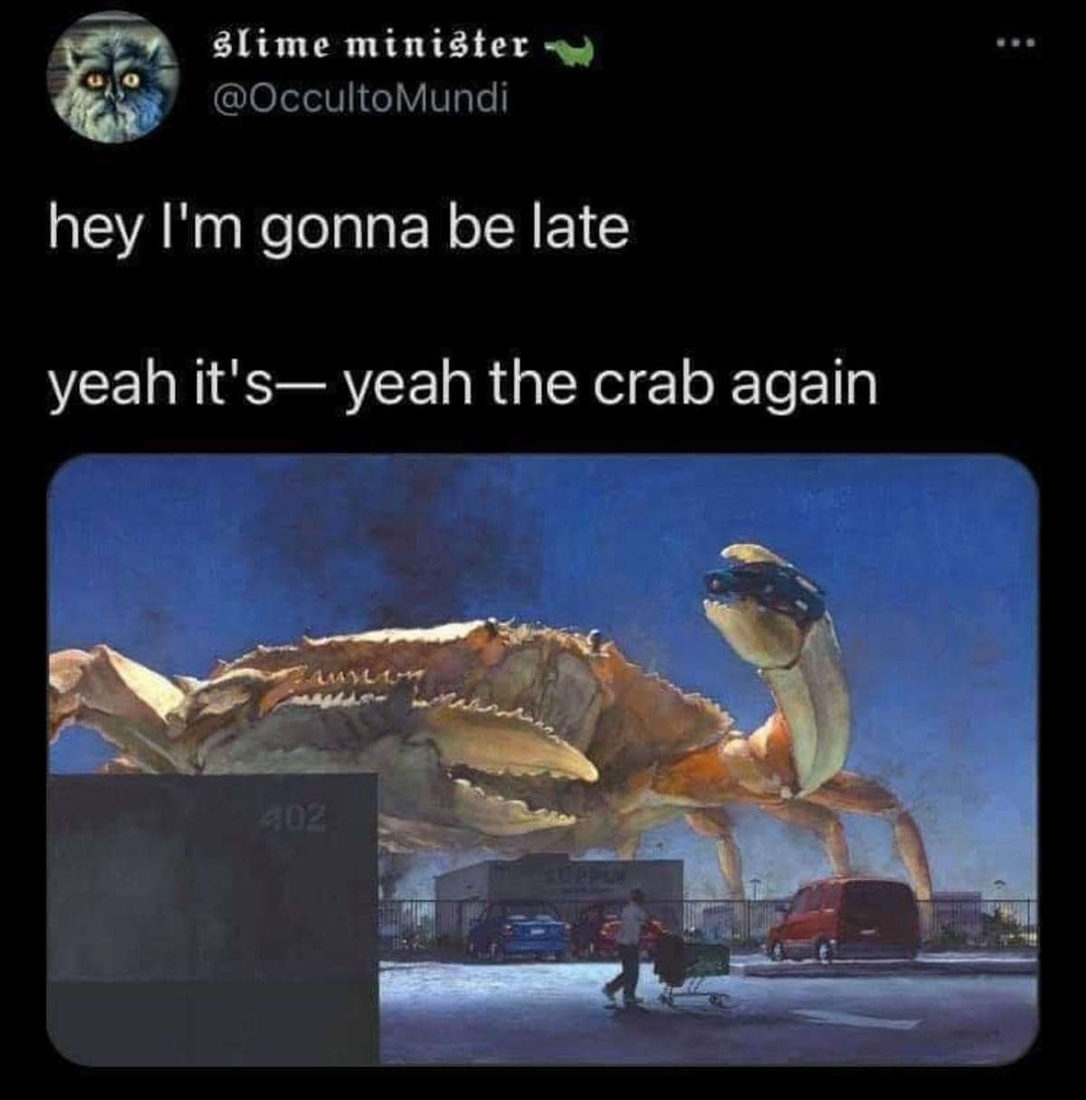 Classic meme of a blue crab representing being late again