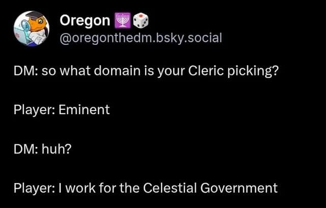 A hilarious d&d meme and viral tweet of a player making a pun about the "Eminent Domain" for their Cleric.