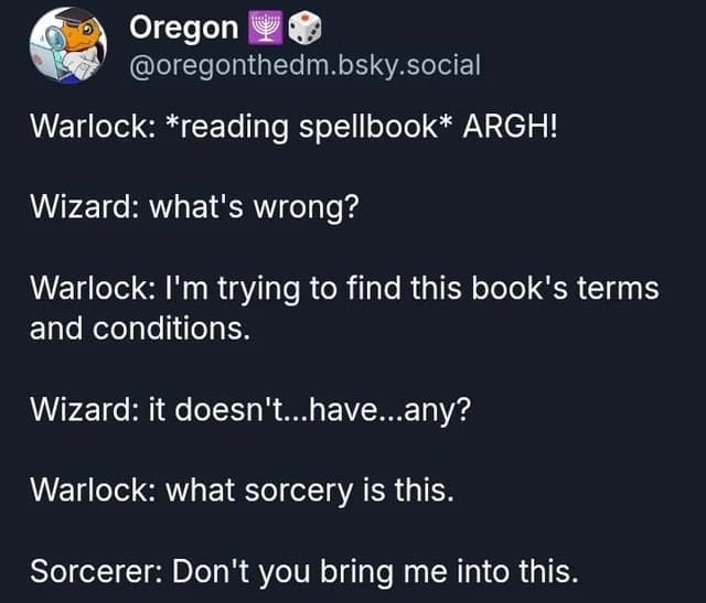 A dnd meme and viral tweet that perfectly explains the difference between a Warlock (pact magic) and a Wizard (book magic).