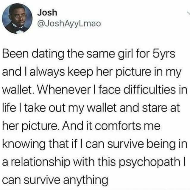 A dumb life hack and viral tweet from Josh about surviving his "psycho" girlfriend.