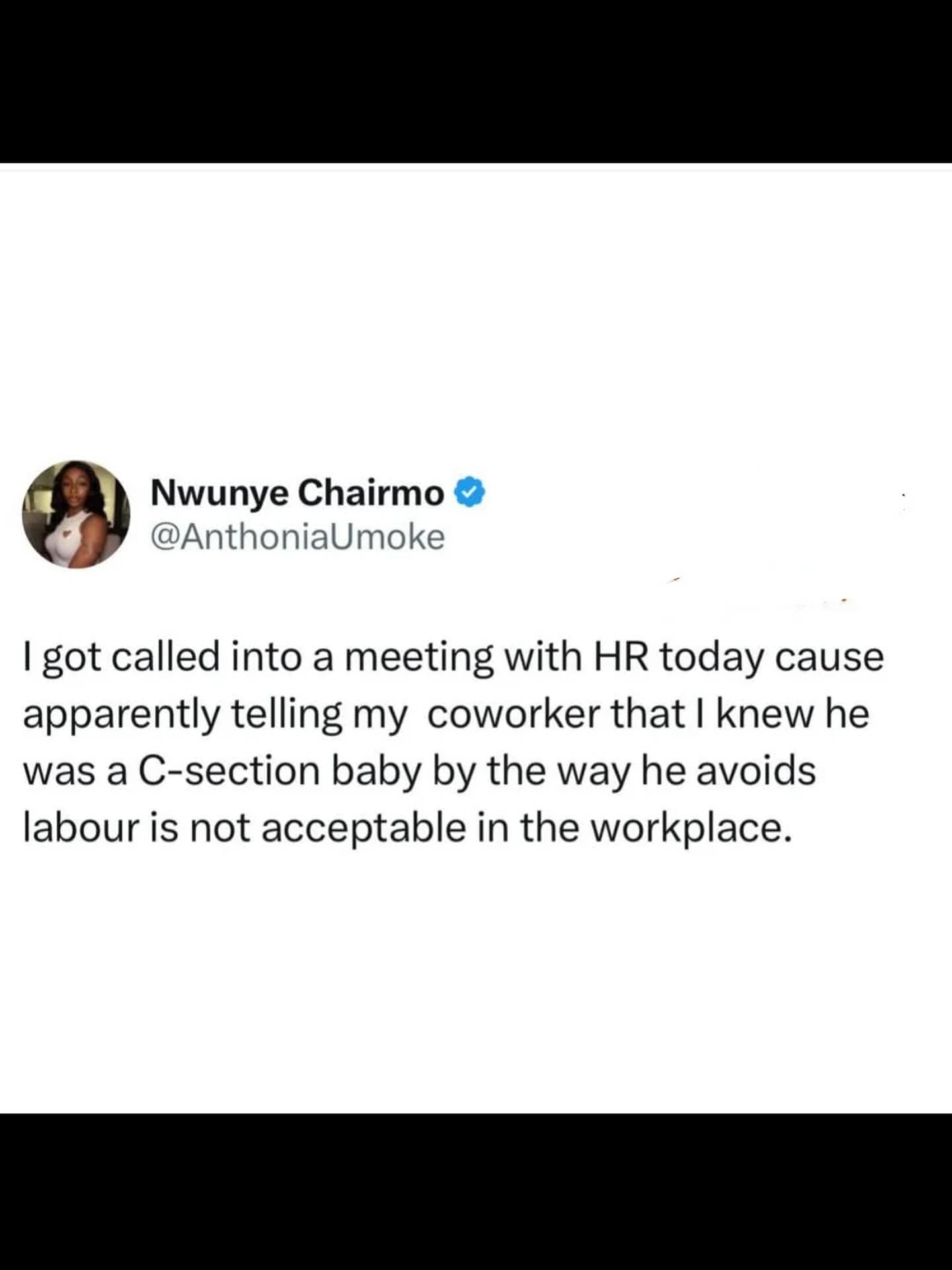 Funny memes tweet about getting in trouble with HR for a creative C-section joke about a lazy coworker.