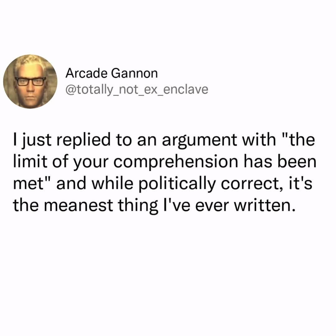 Tweet about using polite language to deliver a devastating insult about intelligence funny pics.