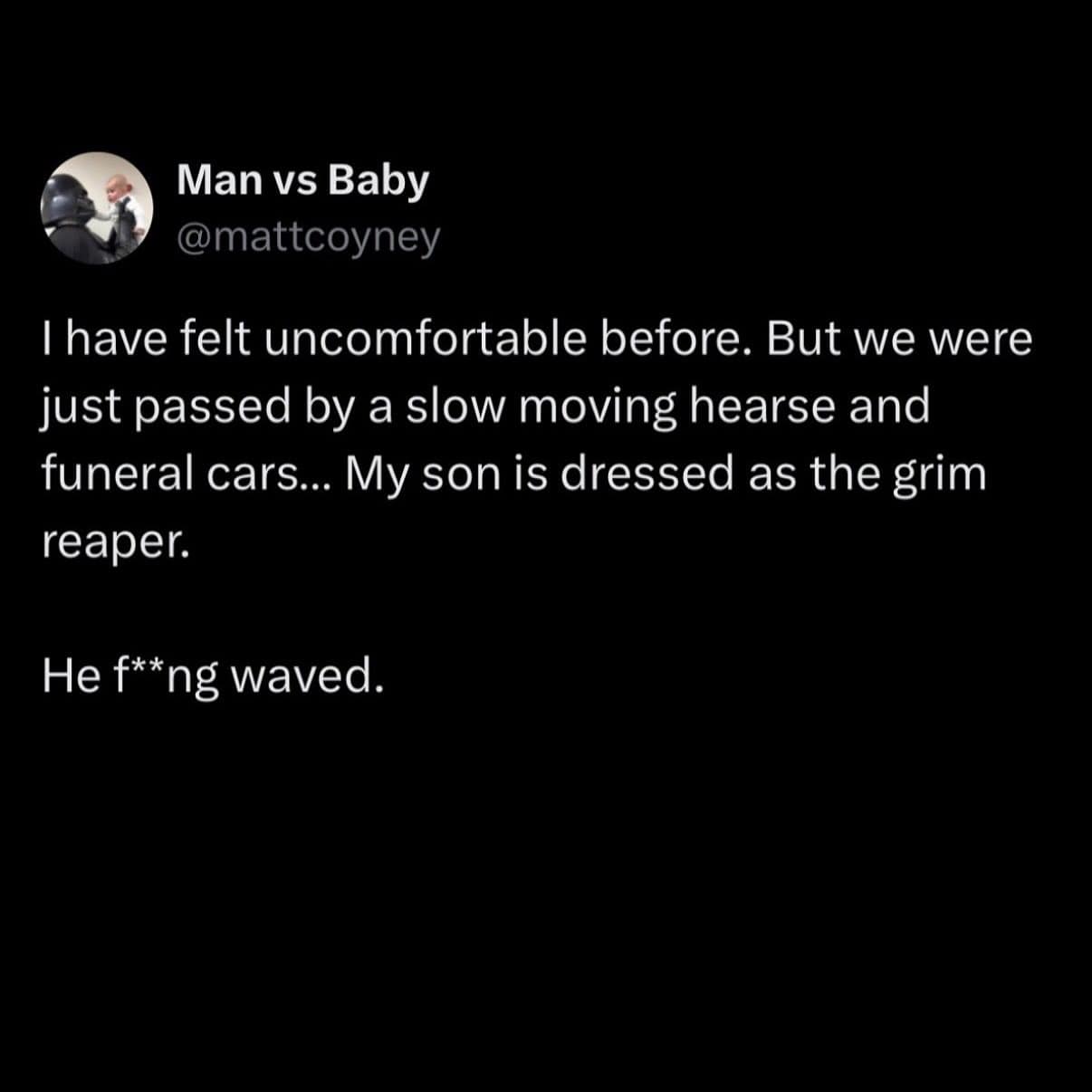 Funny, dark tweet about a son dressed as the grim reaper waving at a funeral procession.