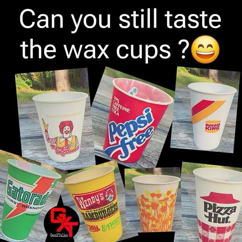 Nostalgic funny pic showing a collage of 80s and 90s fast-food wax cups and asking if you remember the taste.
